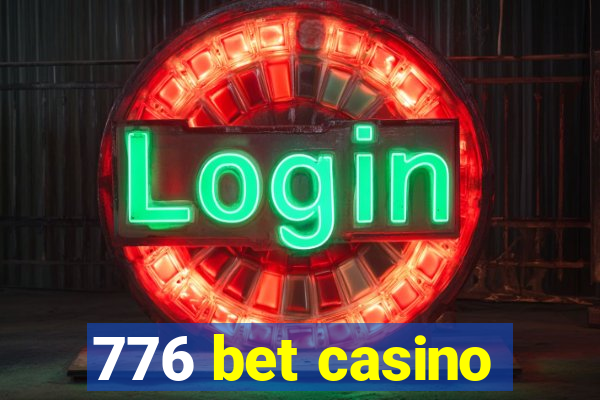 776 bet casino